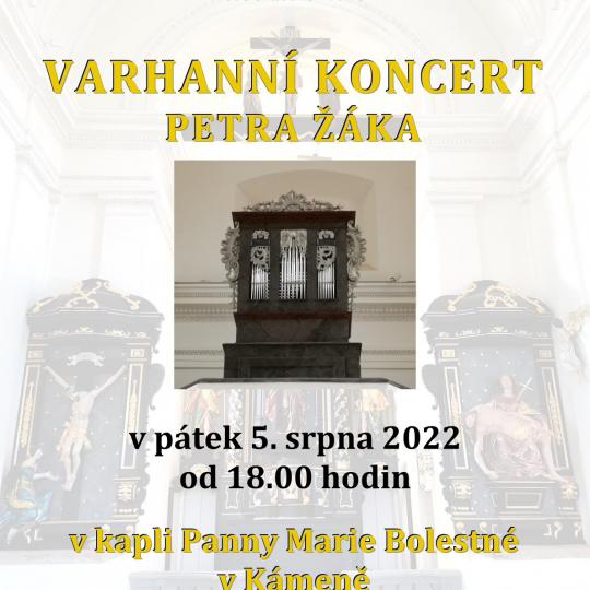 Varhanní koncert v kapli Panny Marie Bolestné v Kámeně